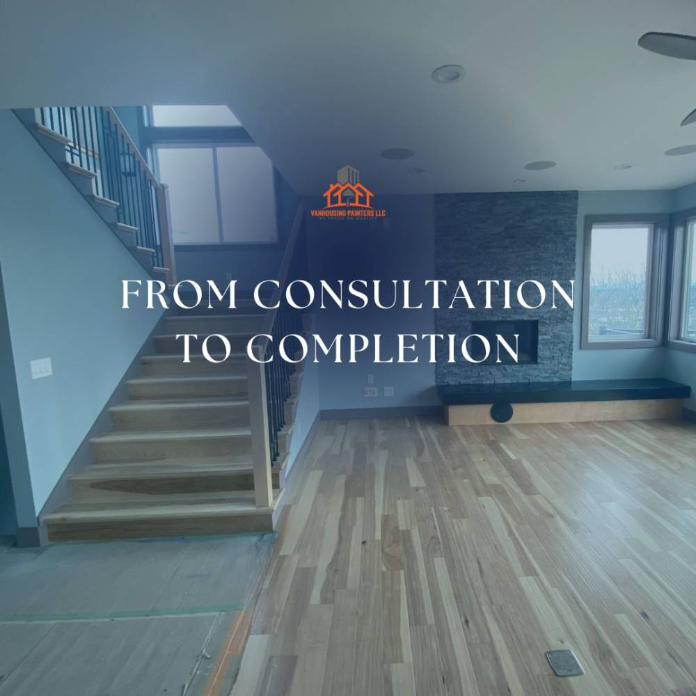 The Painting Process: What to Expect from Consultation to Completion